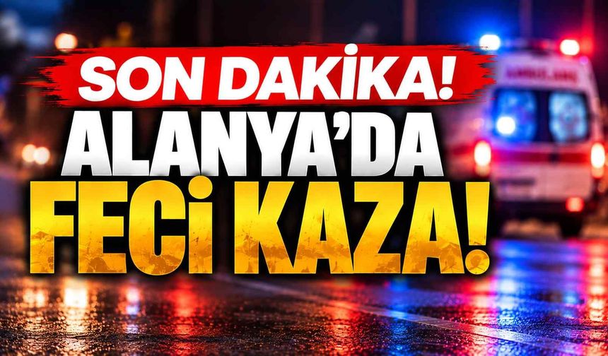 Son dakika - Alanya'da feci kaza: İki otomobil çarpıştı
