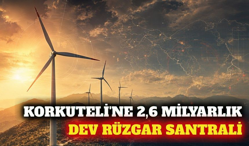 Korkuteli'nde 2,6 milyar TL'lik RES projesi için ÇED süreci