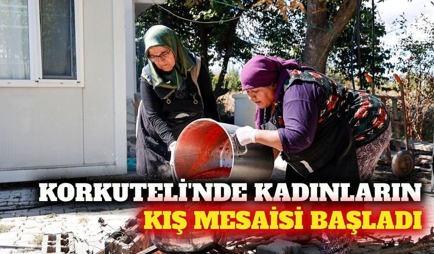 Korkuteli'nde kadın kooperatifleri kış mesaisine başladı