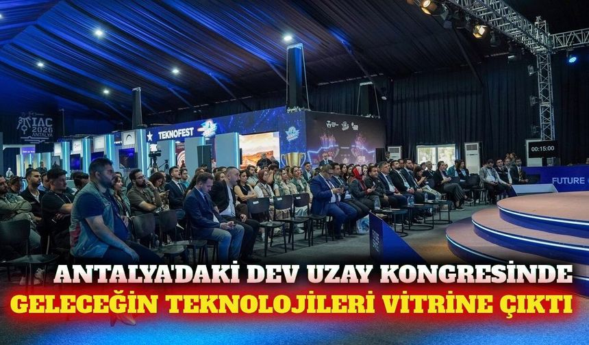 Uzay girişimcileri Antalya'daki dev kongrede buluştu
