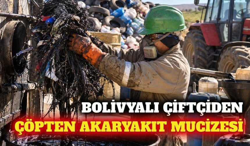 Bolivya'da çiftçi çöpten günde 150 litre yakıt üretiyor