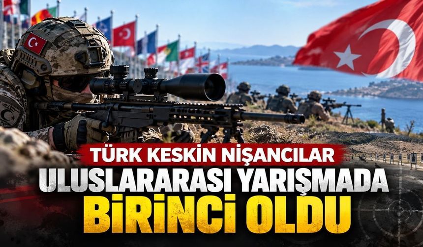 Türk keskin nişancılardan dünyaya gövde gösterisi!