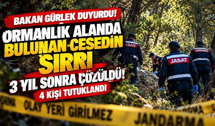 3 yıllık cinayet dosyasında sır perdesi aralandı! 4 kişi tutuklandı