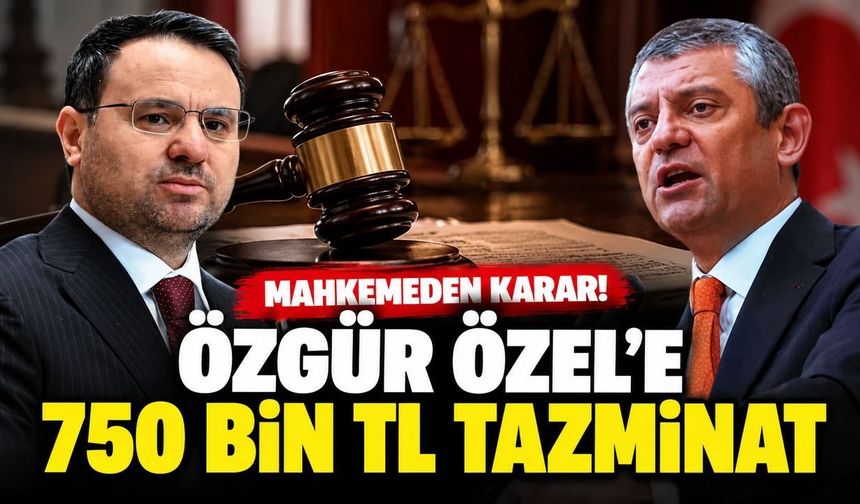 Özgür Özel ile Akın Gürlek arasındaki davada kritik karar! 750 bin TL tazminat