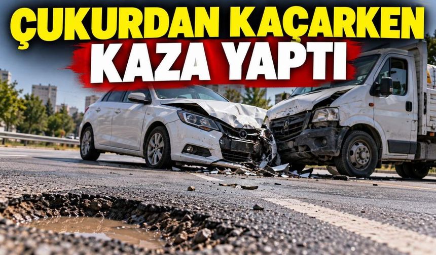 Antalya'da çukurdan kaçan sürücü kamyonetle çarpıştı