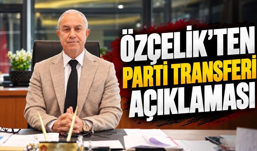 Alanya Belediye Başkanı Özçelik'ten parti değişikliği açıklaması