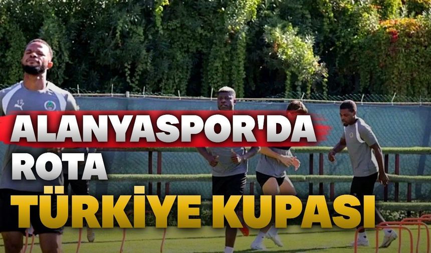 Alanyaspor'da kupa mesaisi başladı: Rakip 12 Bingölspor