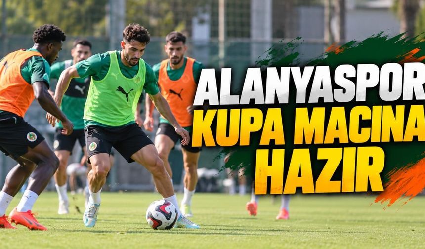 Alanyaspor, 12 Bingölspor maçının hazırlıklarını tamamladı