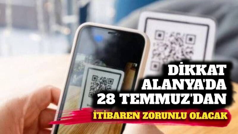 Dikkat - Alanya'da 28 Temmuz'dan itibaren zorunlu olacak