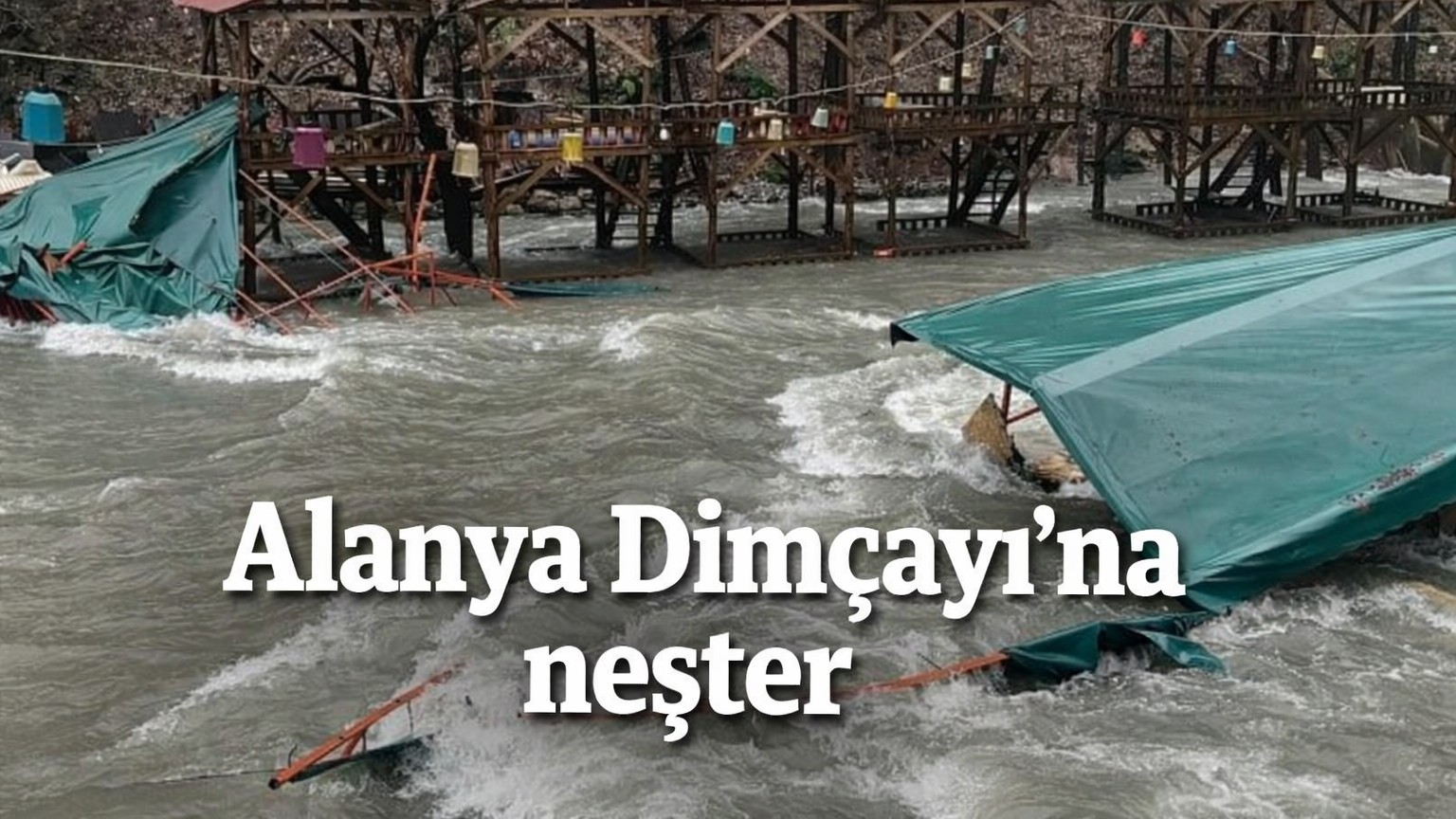 Alanya Dim Çayına neşter