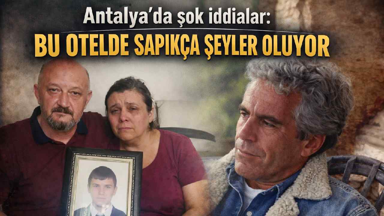 Antalya'da şok iddialar: 'Bu otelde s*pıkça şeyler oluyor'