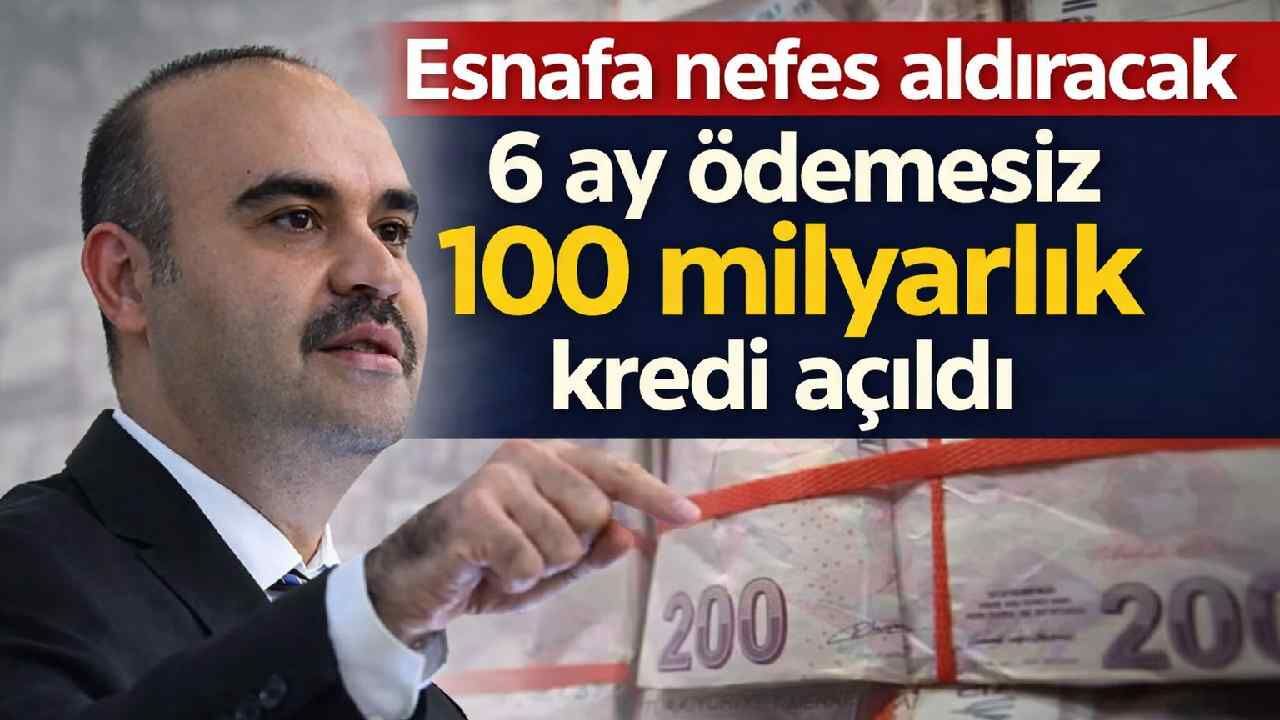 Esnafa nefes aldıracak 6 ay ödemesiz 100 milyarlık kredi açıldı