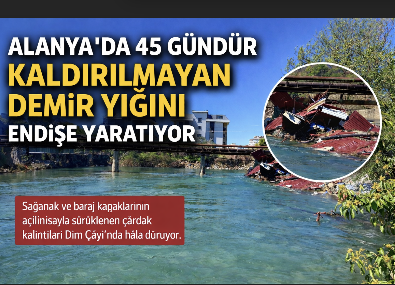 Alanya’da 45 gündür kaldırılmayan demir yığını endişe yaratıyor