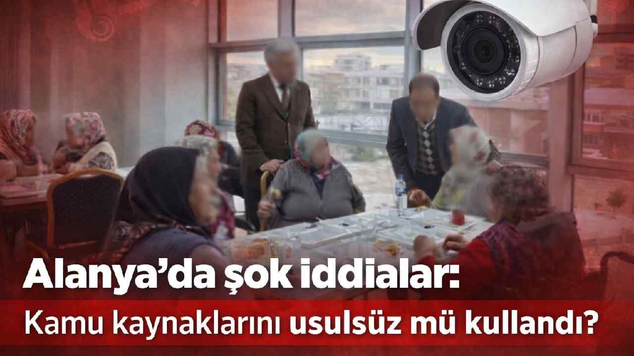 Alanya'da şok iddialar: Kamu kaynaklarını usulsüz mü kullandı?