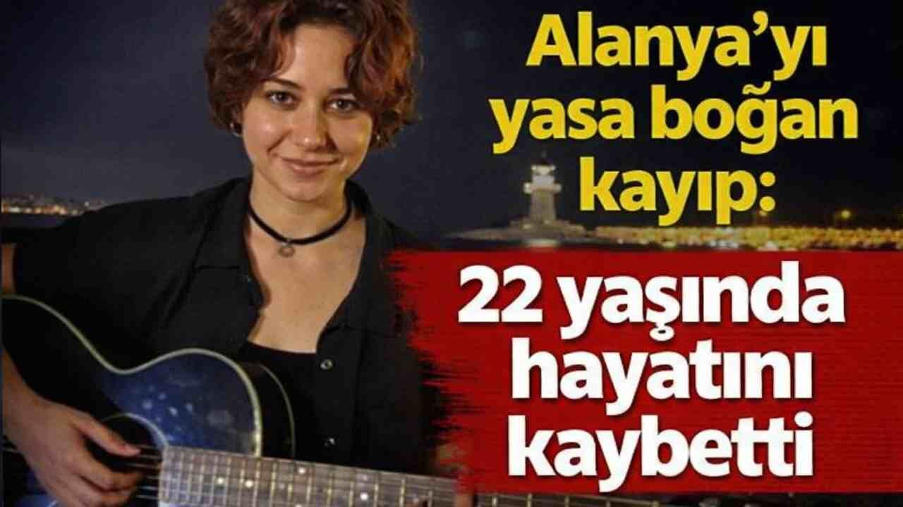 Alanya’yı yasa boğan kayıp: 22 yaşında hayatını kaybetti