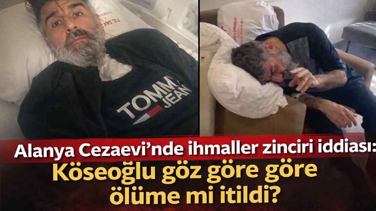 Alanya Cezaevi’nde ihmal iddiası: “Adım adım ölüme götürüldü”