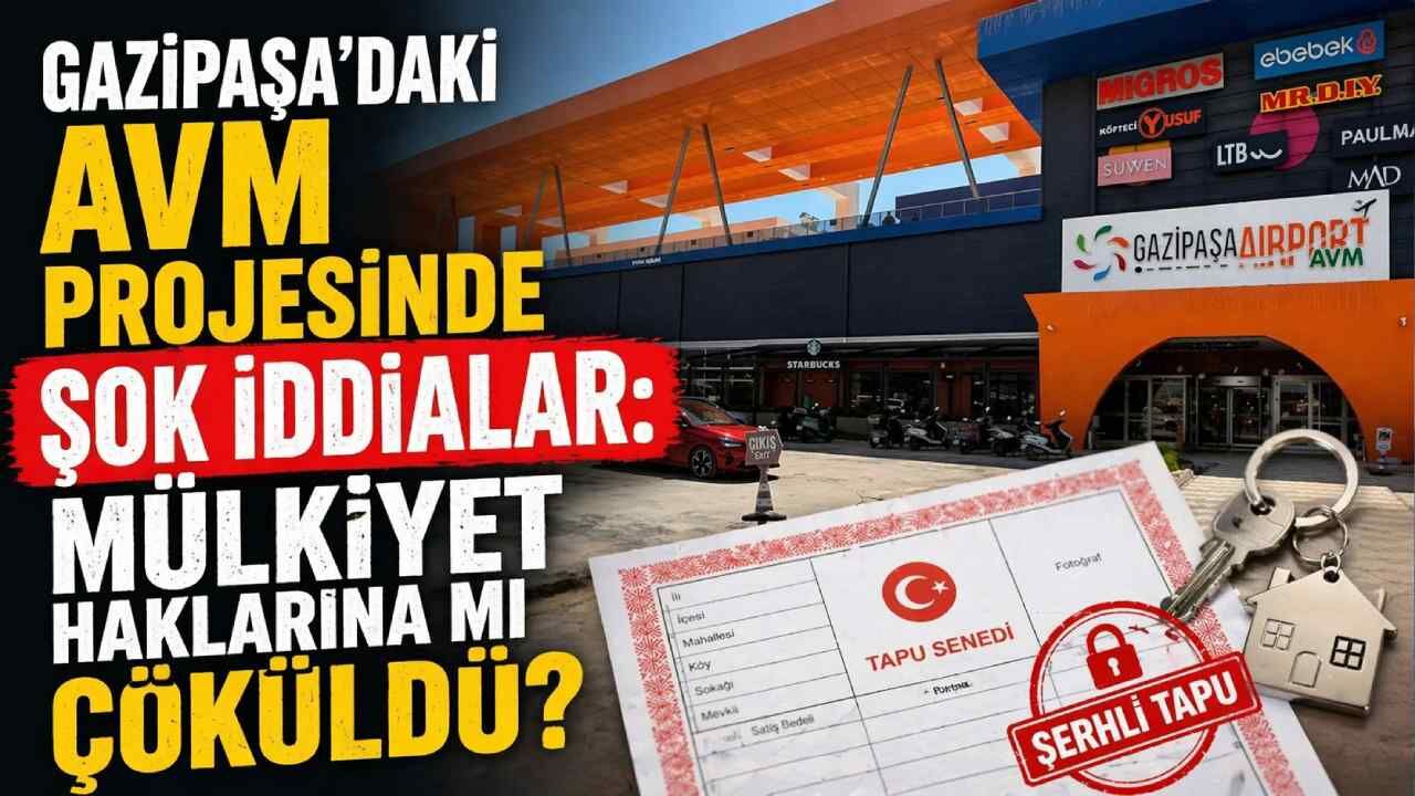 Gazipaşa'da tapu sahipleri ayakta: “Haklarımız elimizden alındı”