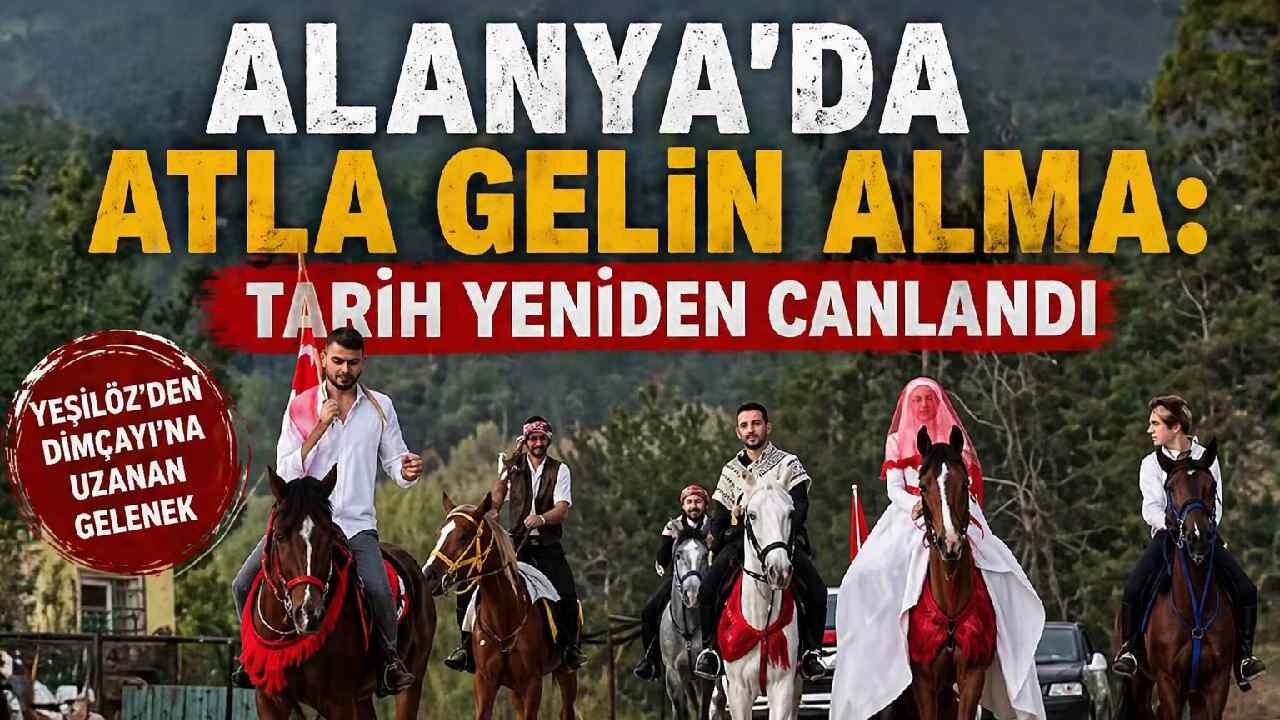 Alanya'da atla gelin alma: Tarih yeniden canlandı