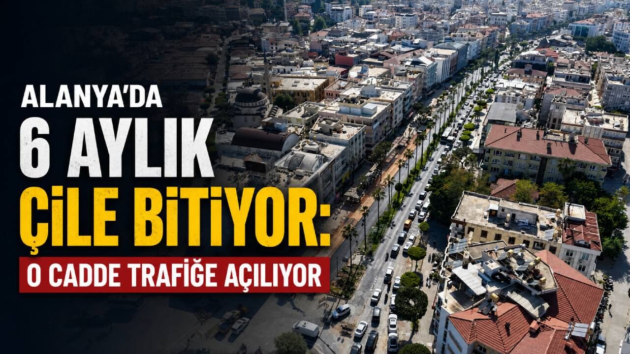 Alanya'da o çalışmada sona gelindi: Atatürk Caddesi trafiğe açılıyor