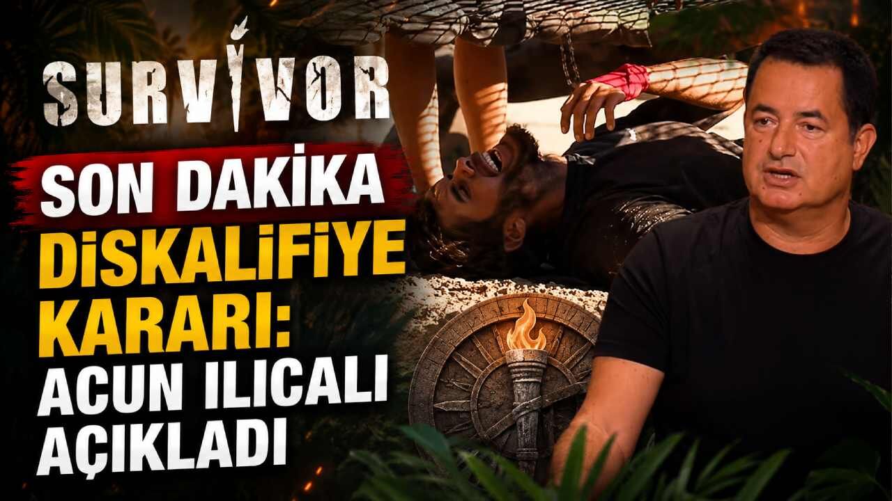 Survivor'da son dakika diskalifiye kararı: Acun Ilıcalı açıkladı