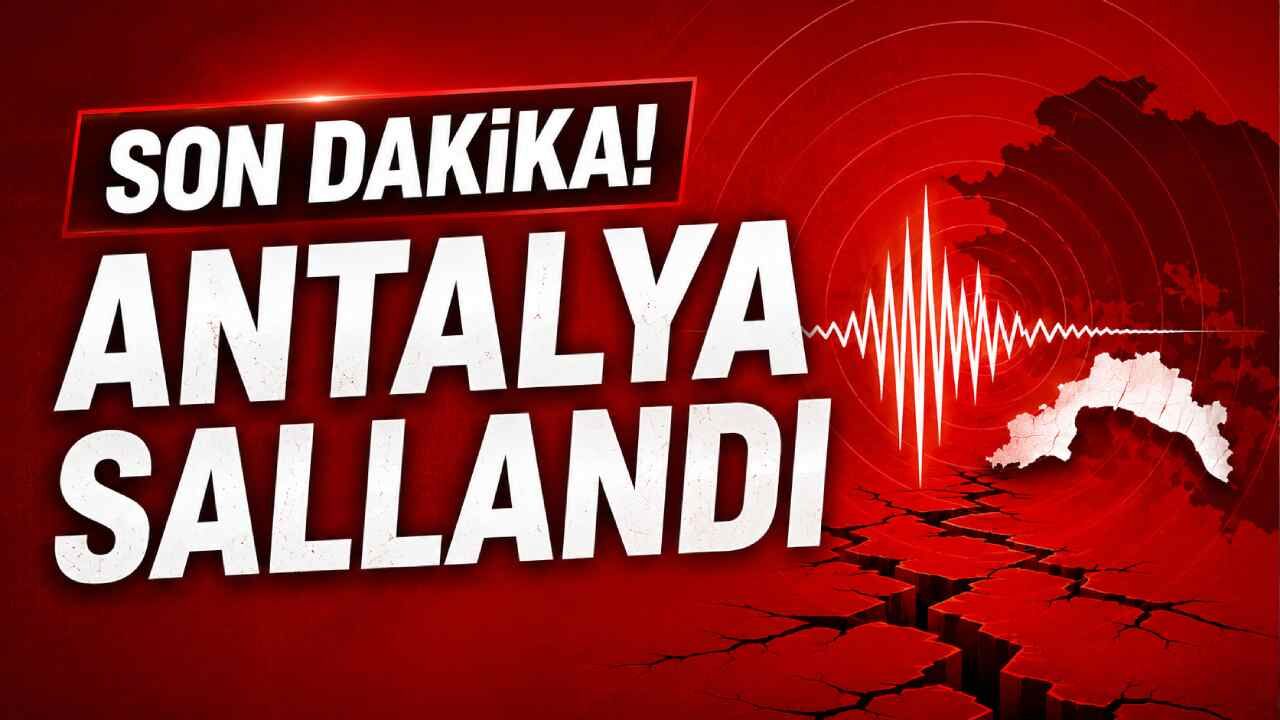 Son Dakika! Antalya sallandı