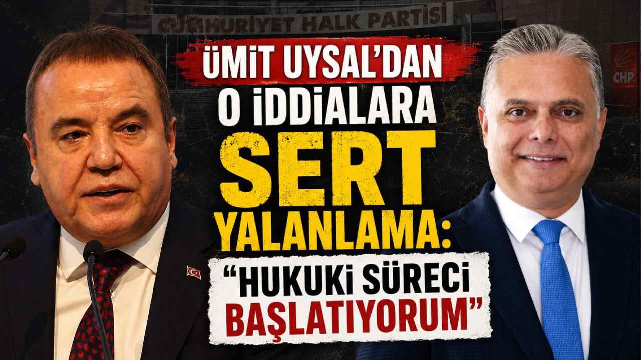 Ümit Uysal’dan o iddialara sert yalanlama: "Hukuki süreci başlatıyorum"