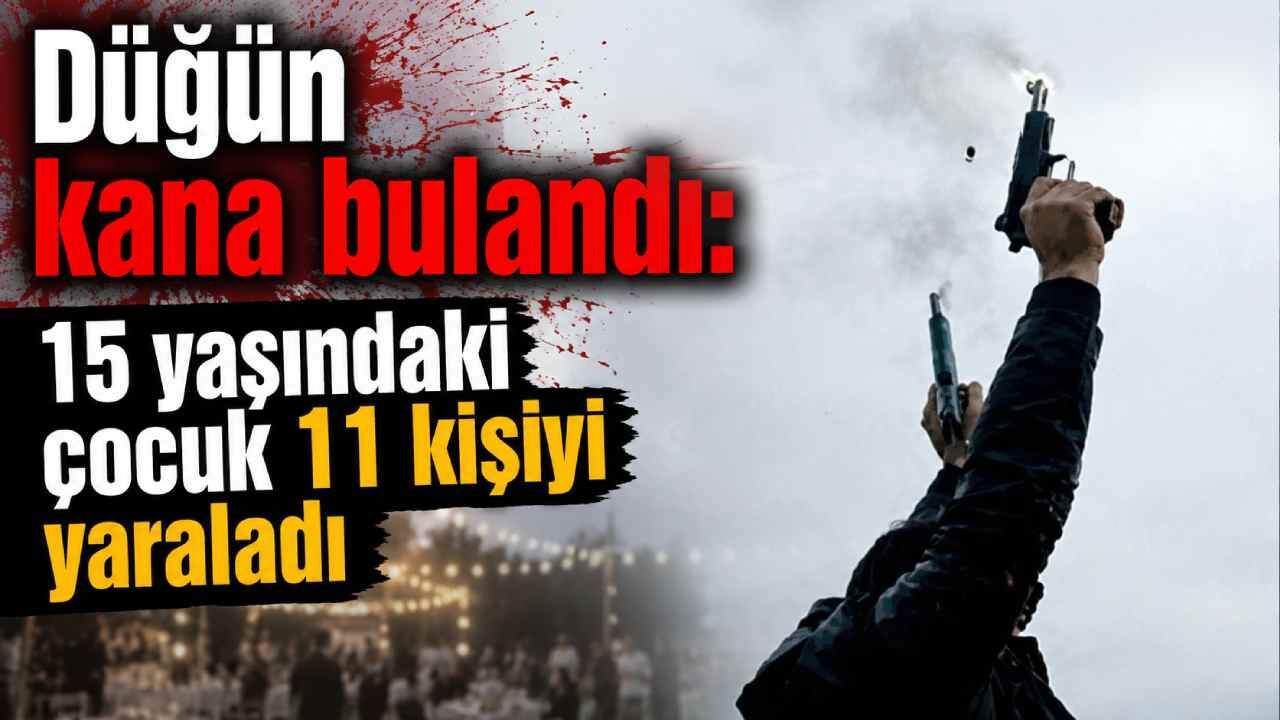 Denizli'de düğün kana bulandı: 15 yaşındaki çocuk 11 kişiyi yaraladı