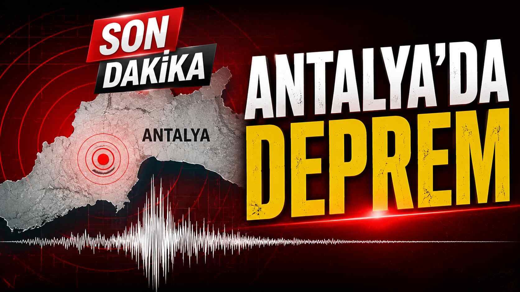 Son dakika - Antalya'da deprem