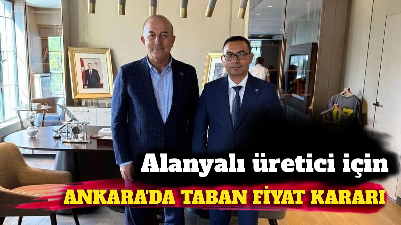 Alanya muz üreticisi için Ankara'da taban fiyat kararı