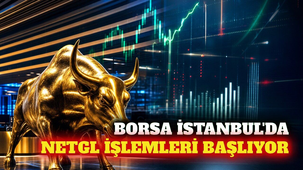 NETGL 17 Eylül'de Borsa İstanbul'da işleme başlıyor
