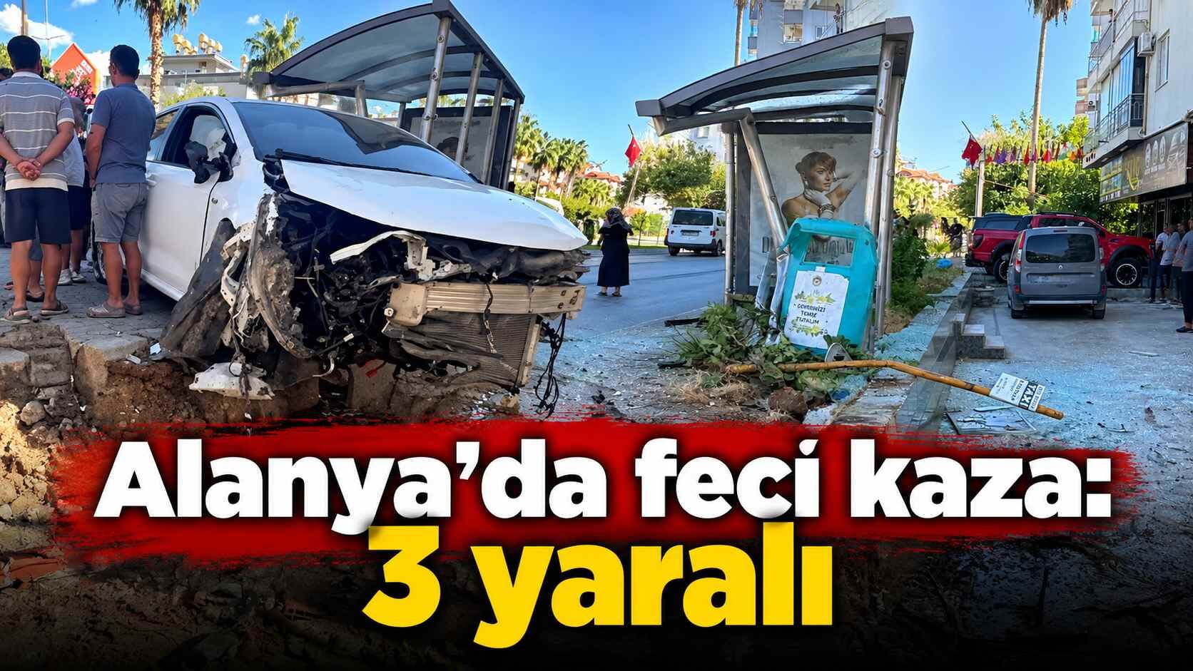 Alanya’da feci kaza: 3 yaralı