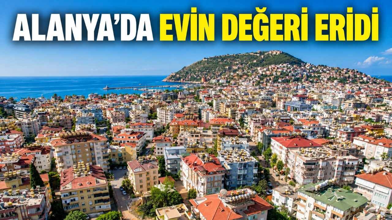 Alanya’da konut piyasasında euro bazlı fiyatlar geriledi