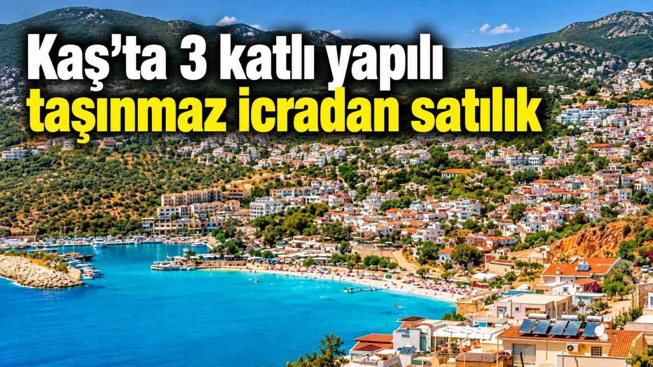 Kaş’ta 3 katlı yapılı taşınmaz icradan satılık