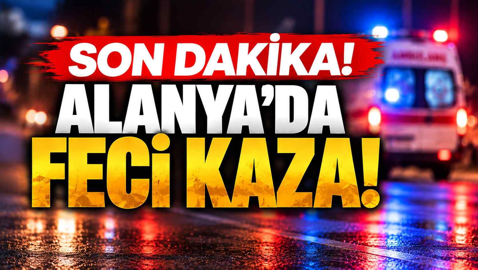 Son dakika - Alanya'da feci kaza: İki otomobil çarpıştı