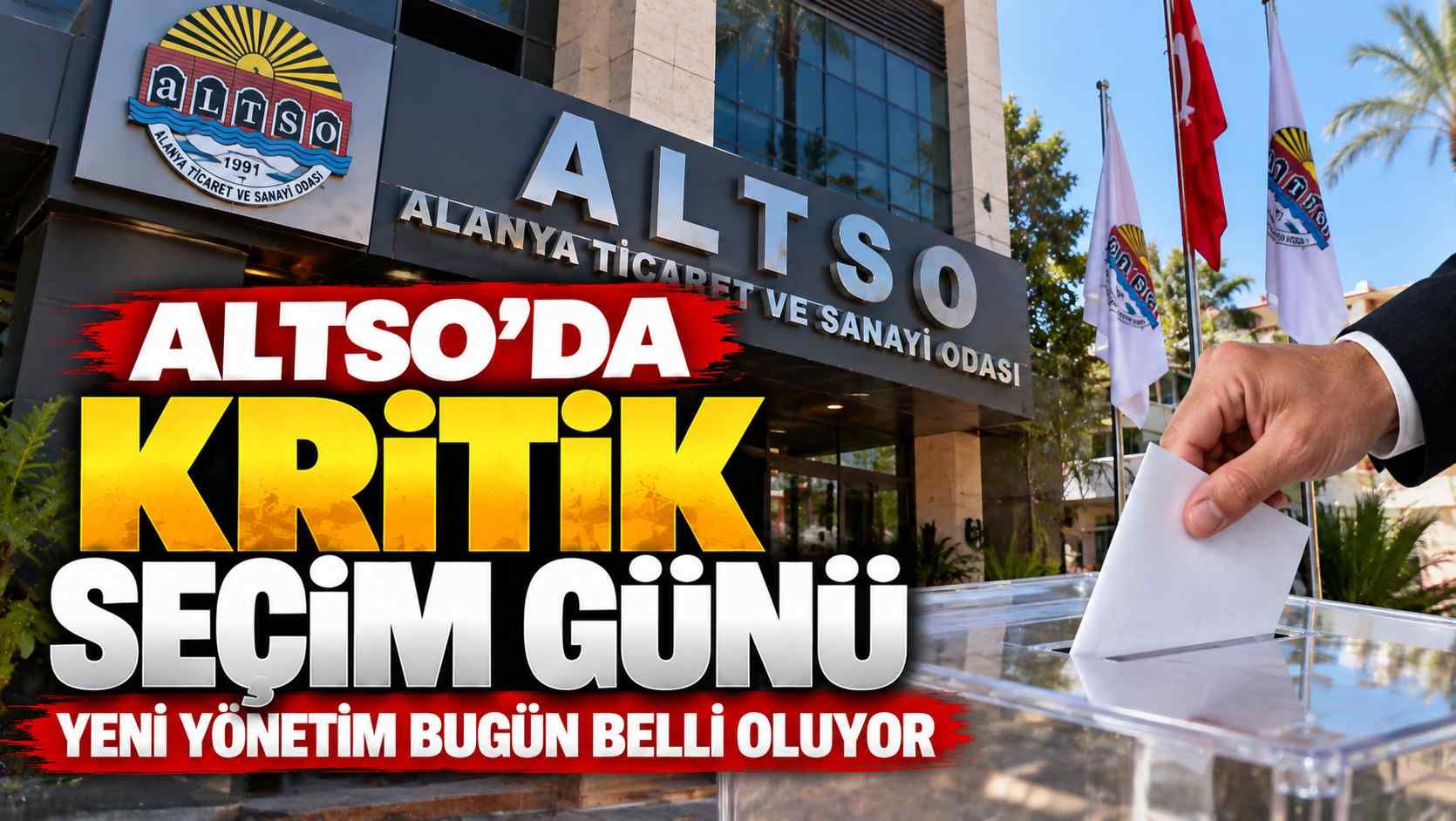 ALTSO’da kritik seçim günü: Yeni yönetim bugün belli oluyor