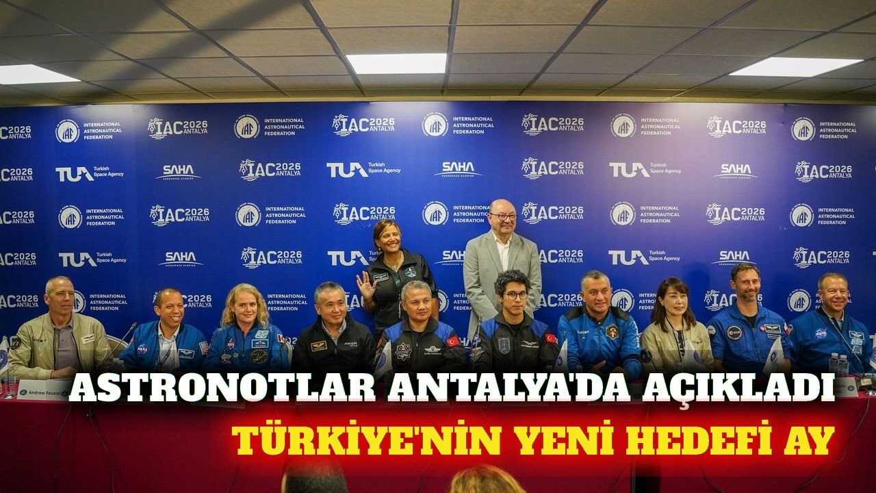 Astronotlar Antalya'da Türkiye'nin uzay hedeflerini anlattı