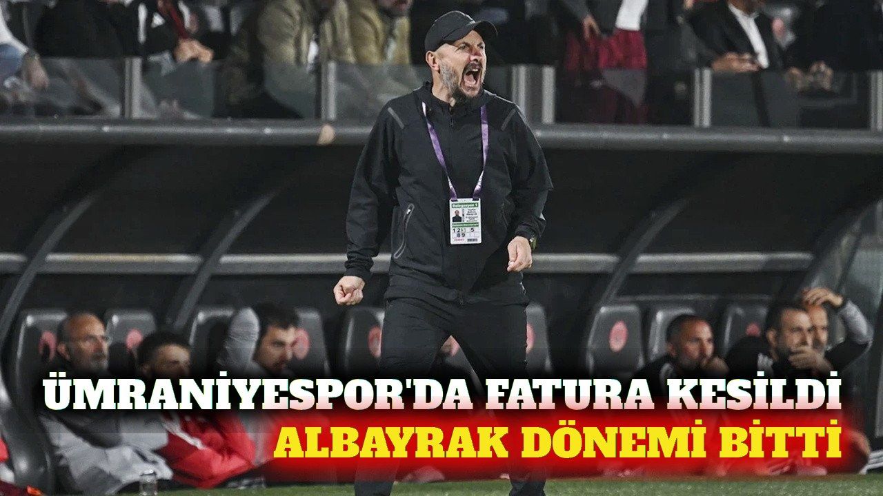 Ümraniyespor teknik direktör Albayrak ile yollarını ayırdı