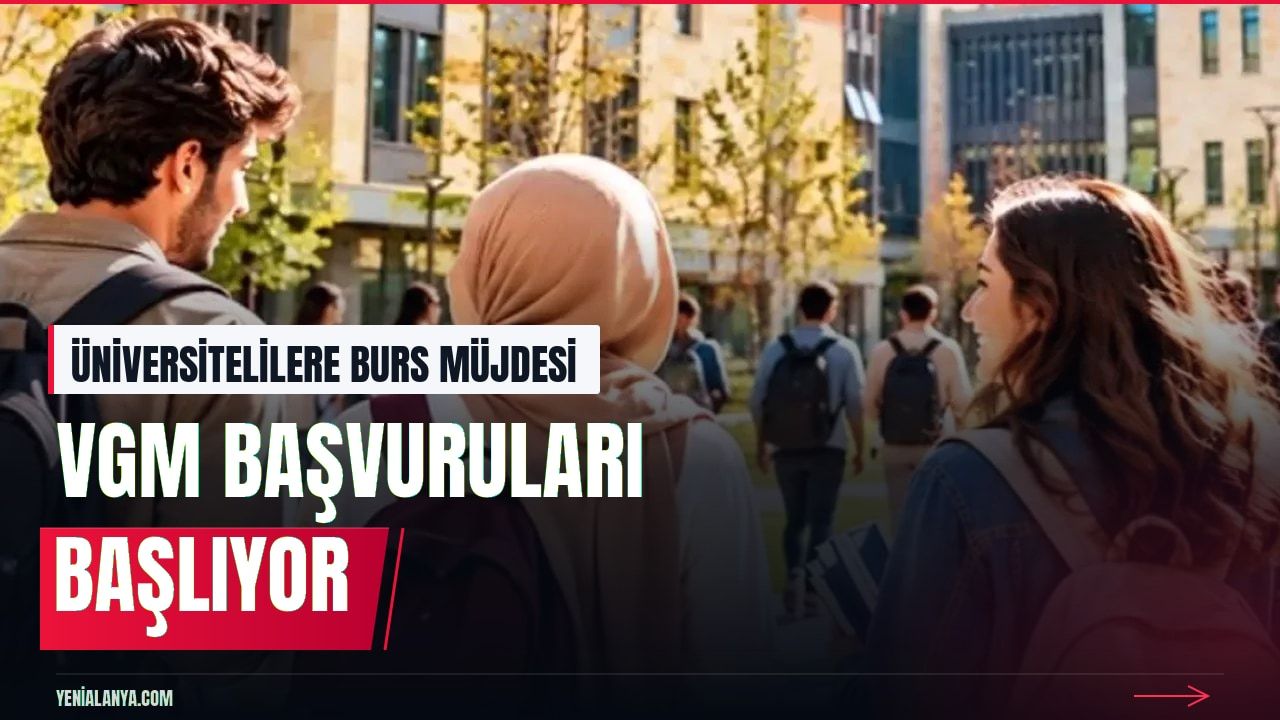 VGM yükseköğrenim burs başvuruları 22 Ekim'de başlıyor