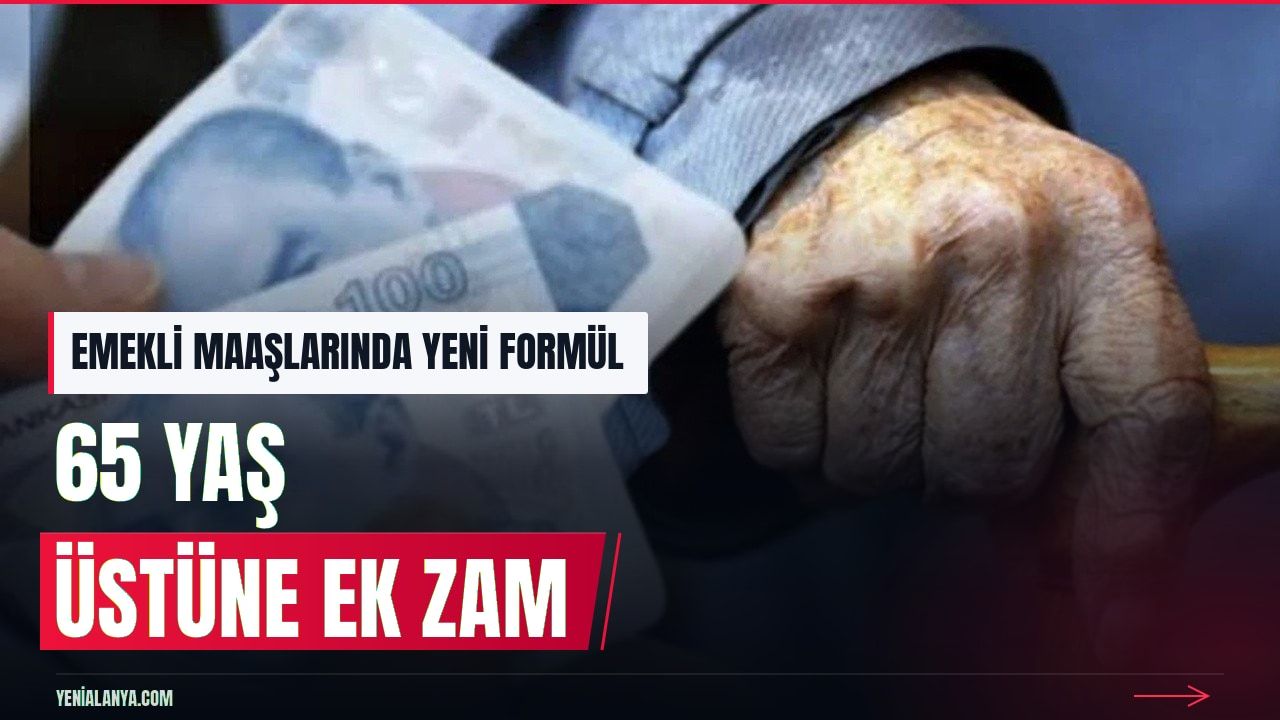 AK Parti'den 65 yaş üstü emekliye ek zam hazırlığı