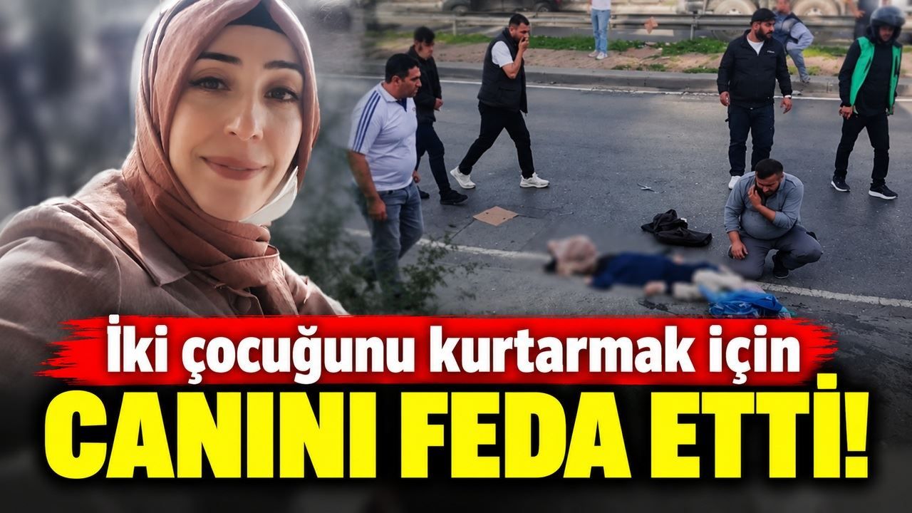 İki çocuğunu kurtarmak için canını feda etti! Anne yürekleri dağladı
