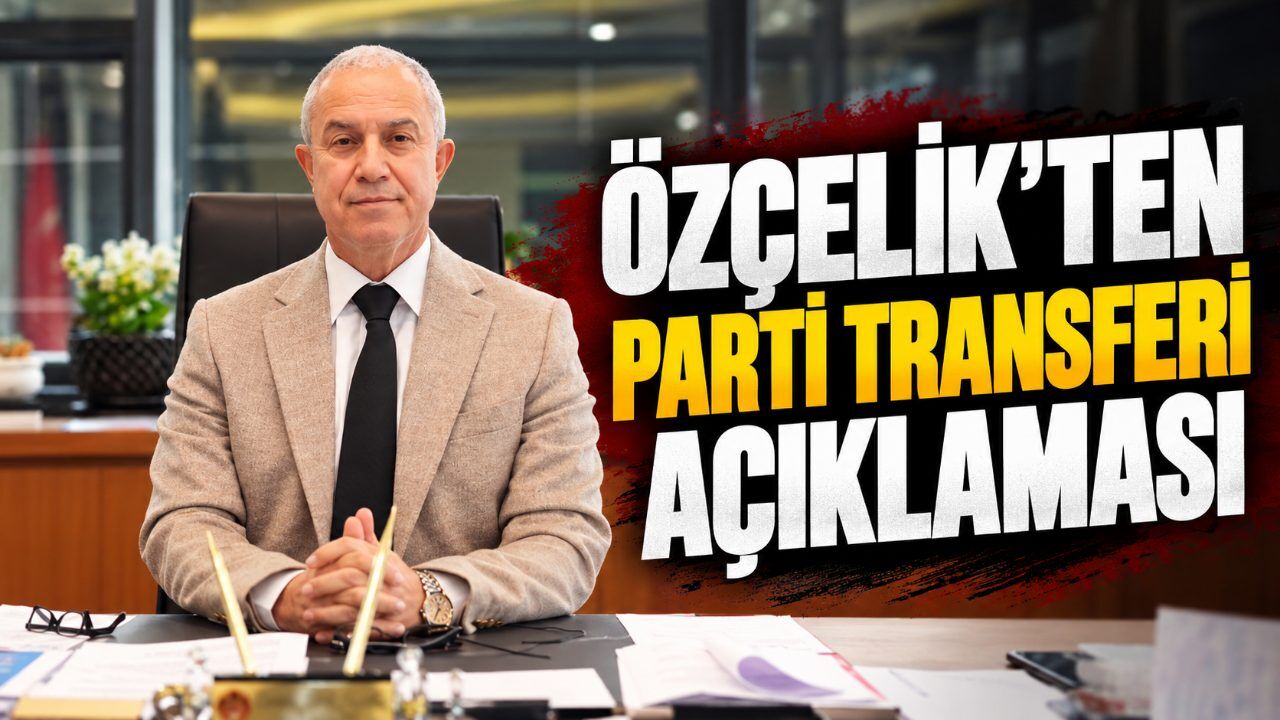 Alanya Belediye Başkanı Özçelik'ten parti değişikliği açıklaması