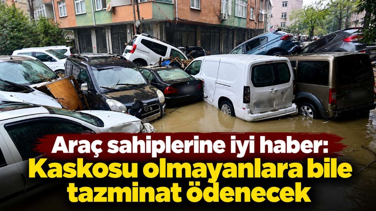 Araç sahiplerine iyi haber: Kaskosu olmayanlara bile tazminat ödenecek