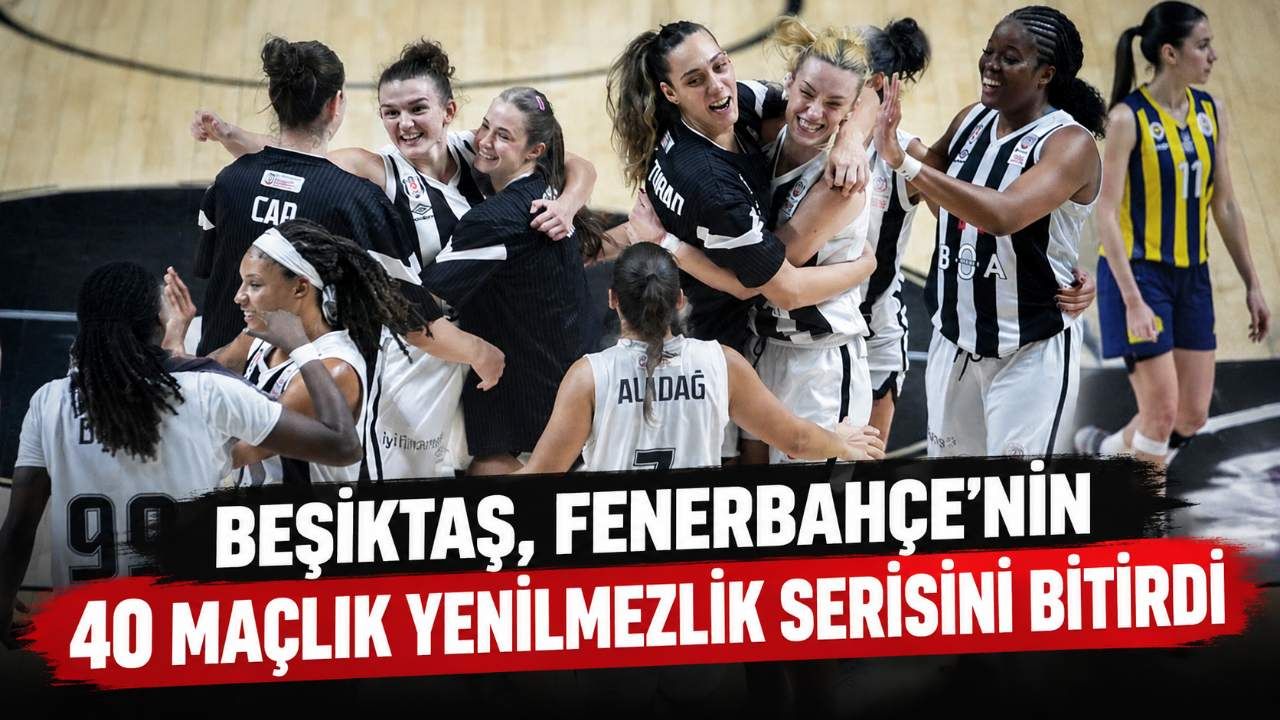 Beşiktaş, Fenerbahçe'nin 40 maçlık yenilmezlik serisini bitirdi