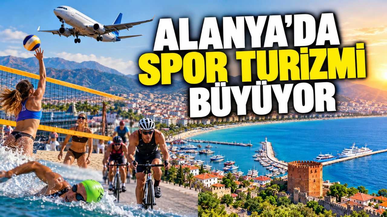 Alanya'da spor turizmi büyüyor, hava ulaşımı geride kalıyor