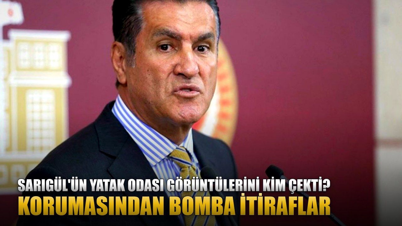 Sarıgül'ün yatak odası görüntülerini kim çekti? Korumasından bomba itiraflar