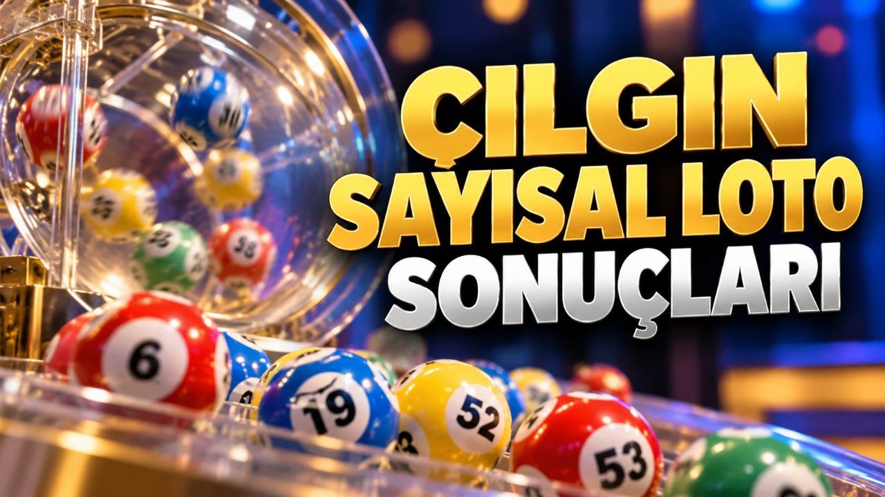 Çılgın Sayısal Loto 28 Ekim 2026 sonuçları açıklandı